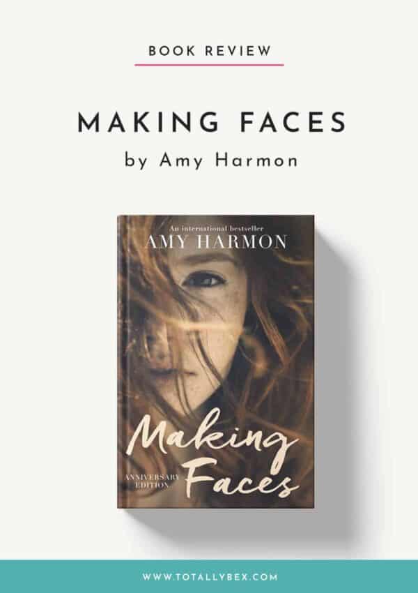 Making Faces by Amy Harmon-Book Review