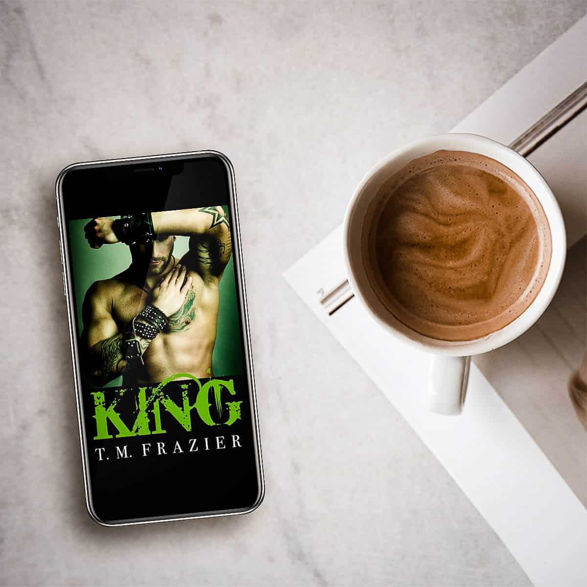 Read an Excerpt from King by T M Frazier – King Book 1!