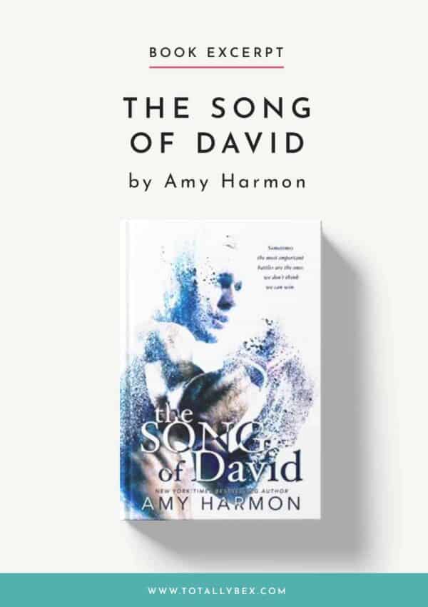 The Song of David by Amy Harmon-Book Excerpt The Song of David by Amy Harmon-Book Excerpt