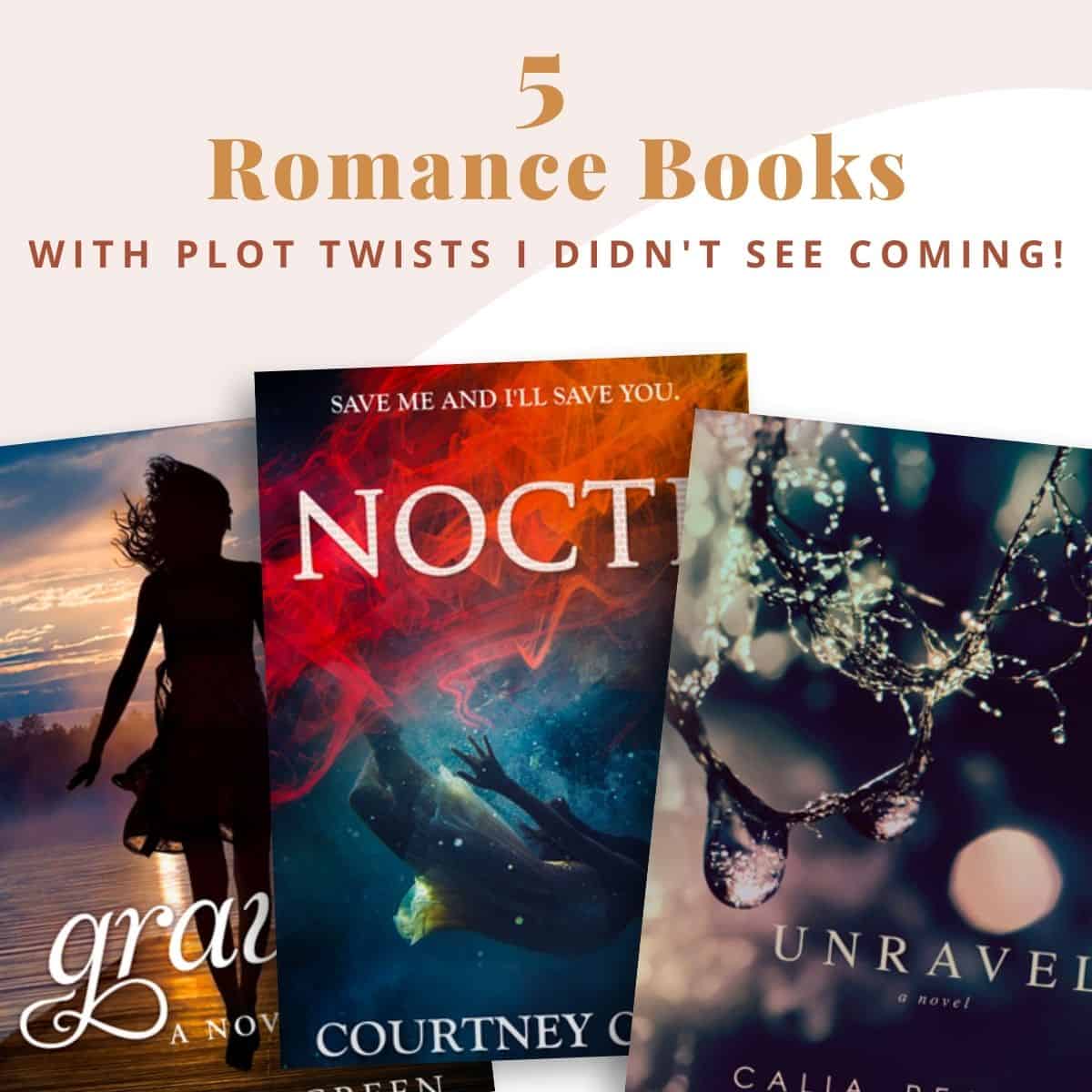 Do you love dark and twisty romance novels that mess with your head? Here's a list of five romances with huge twists and surprise endings that you won't see coming!