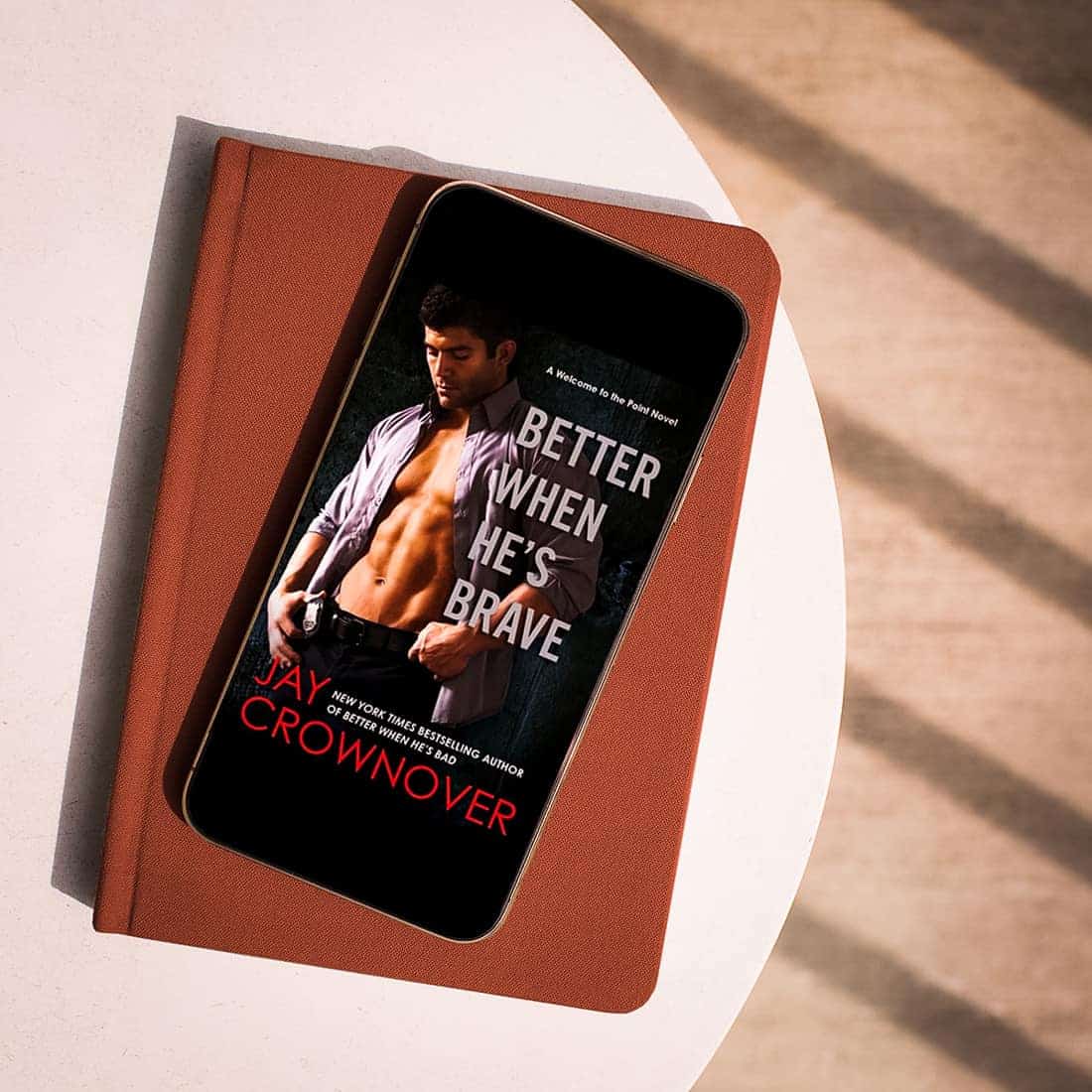 Better When He’s Brave by Jay Crownover – Welcome to the Point Book 3