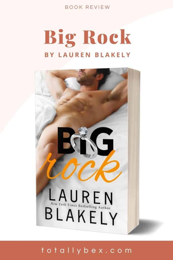 Big Rock by Lauren Blakely is a standalone romantic comedy told from the hero's point of view is full of hot characters, steamy scenes, fantastic banter, and excellent writing!