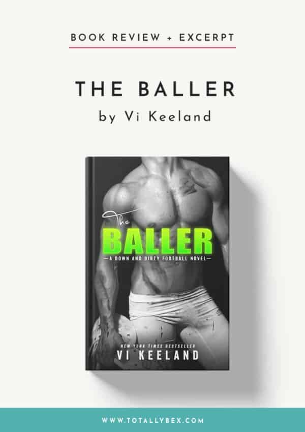 The Baller by Vi Keeland-Book Review+Excerpt