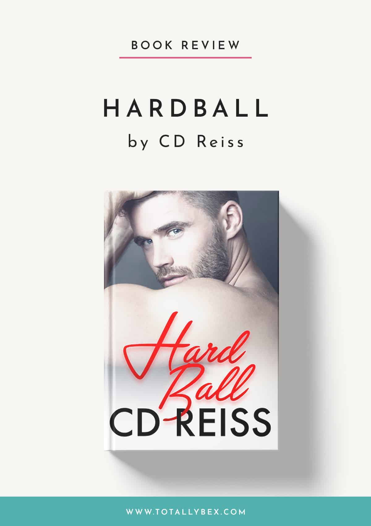 HardBall by CD Reiss-Book Review