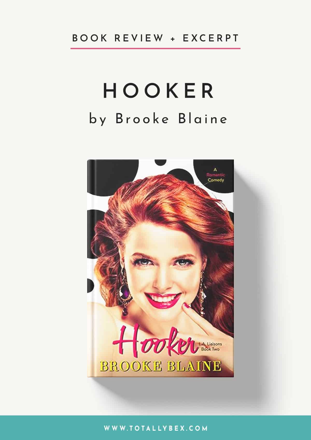 Hooker by Brooke Blaine-Book Review+Excerpt