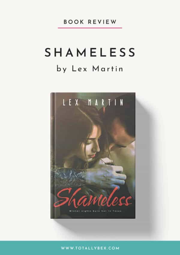 Shameless by Lex Martin-Book Review