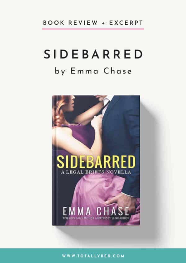 Sidebarred by Emma Chase-Book Review+Excerpt Sidebarred by Emma Chase-Book Review+Excerpt
