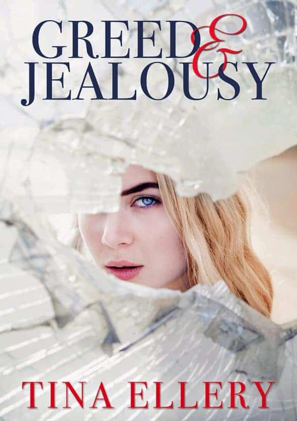 Greed & Jealousy by Tina Ellery – My Review Greed & Jealousy by Tina Ellery – My Review