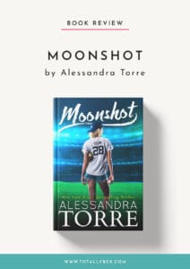 Moonshot by Alessandra Torre-Book Review