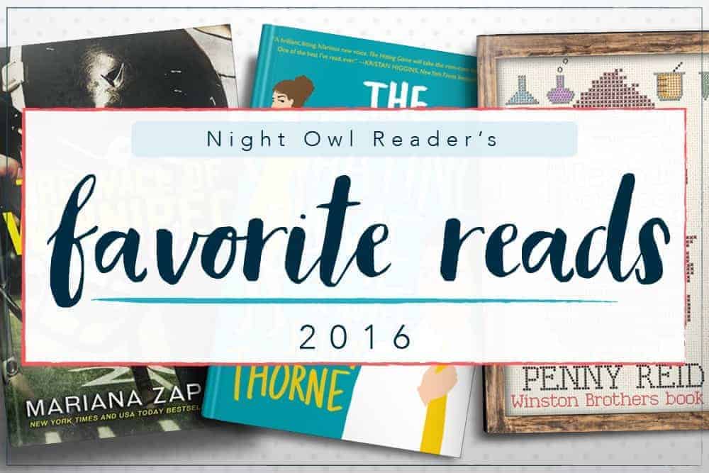 Favorite Romance Books of 2016 | Night Owl Reader Romance Book Blog