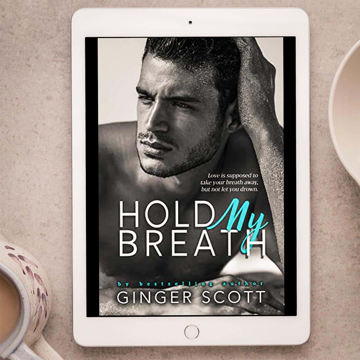 Hold My Breath by Ginger Scott is a new adult sports romance with a story of survival, of reframing your history, and ultimately, of love conquering all.