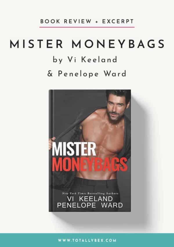 Mister Moneybags by Vi Keeland and Penelope Ward-BookReview+Excerpt Mister Moneybags by Vi Keeland and Penelope Ward-BookReview+Excerpt