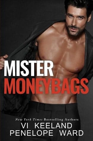 Mister Moneybags by Vi Keeland and Penelope Ward