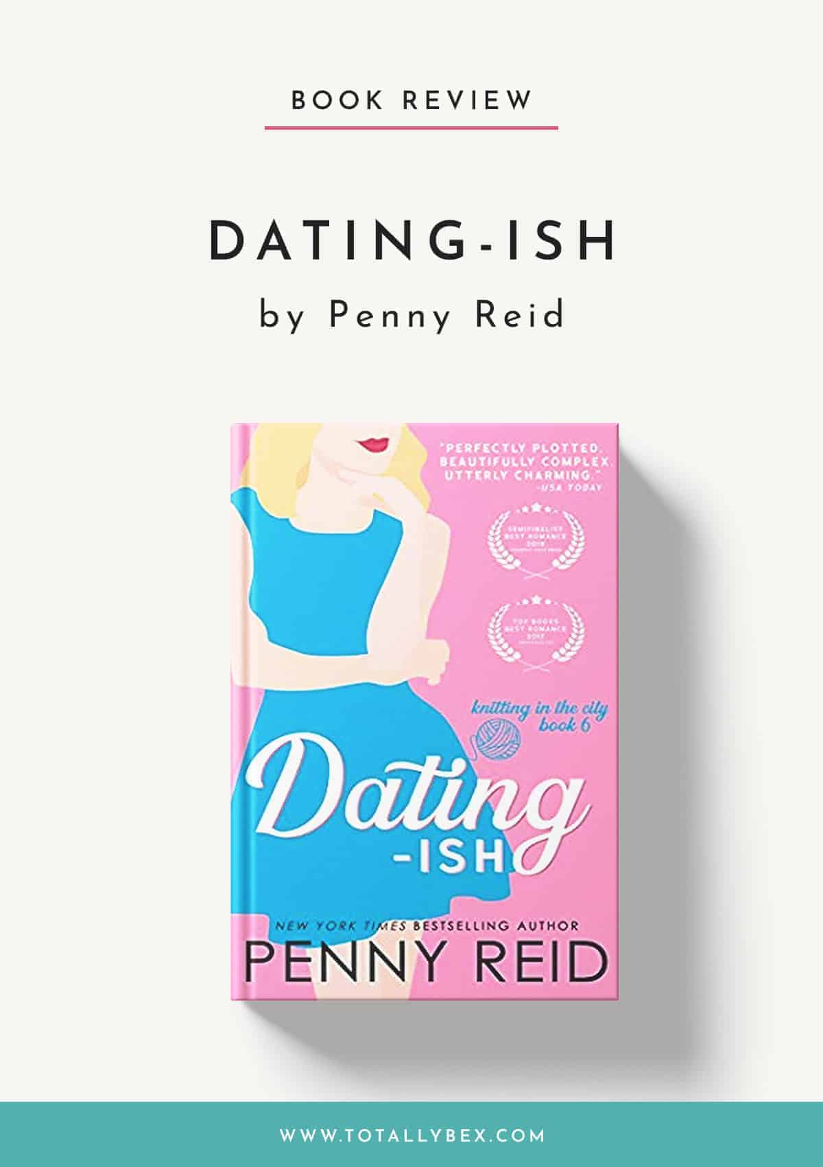 Dating-ish by Penny Reid-Book Review