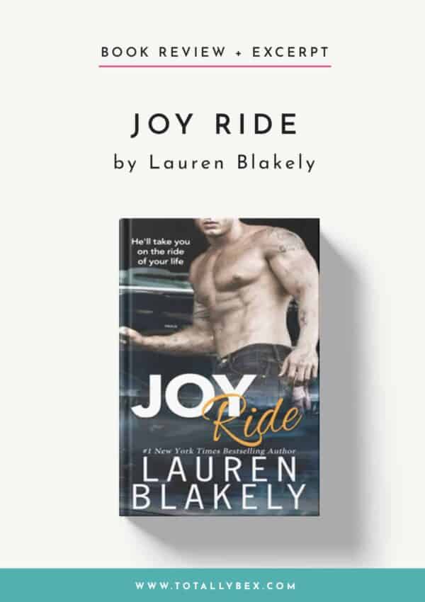 Joy Ride by Lauren Blakely-Book Review+Excerpt Joy Ride by Lauren Blakely-Book Review+Excerpt