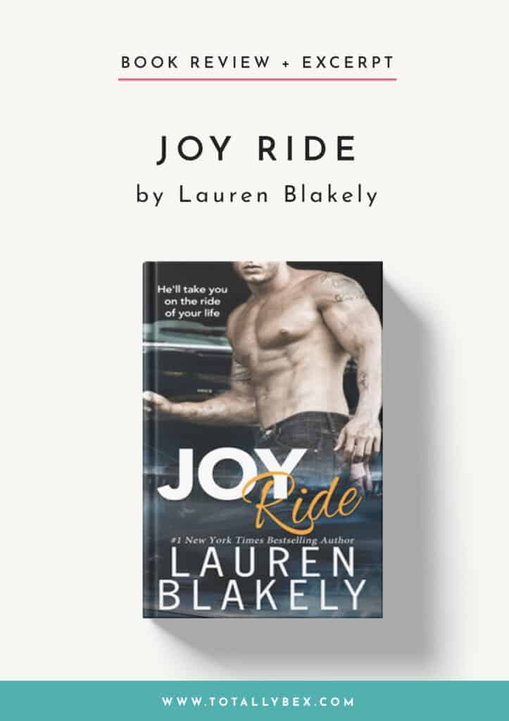Joy Ride by Lauren Blakely-Book Review+Excerpt