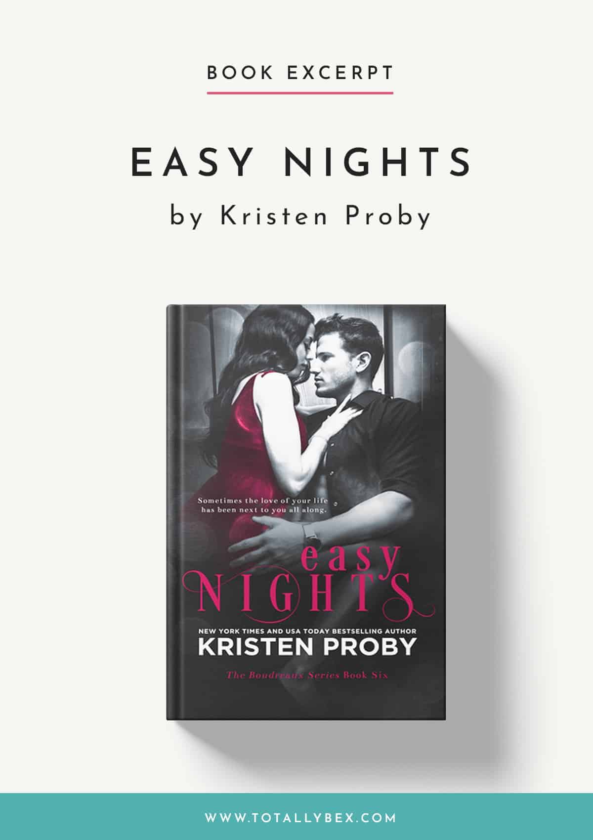 Easy Nights by Kristen Proby-Book Excerpt