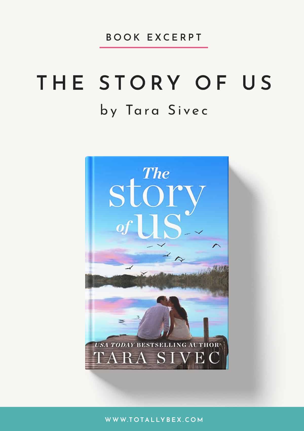 The Story of Us by Tara Sivec – Read a Powerful Excerpt of the Story!
