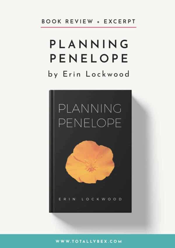 Planning Penelope by Erin Lockwood-Book Review+Excerpt Planning Penelope by Erin Lockwood-Book Review+Excerpt