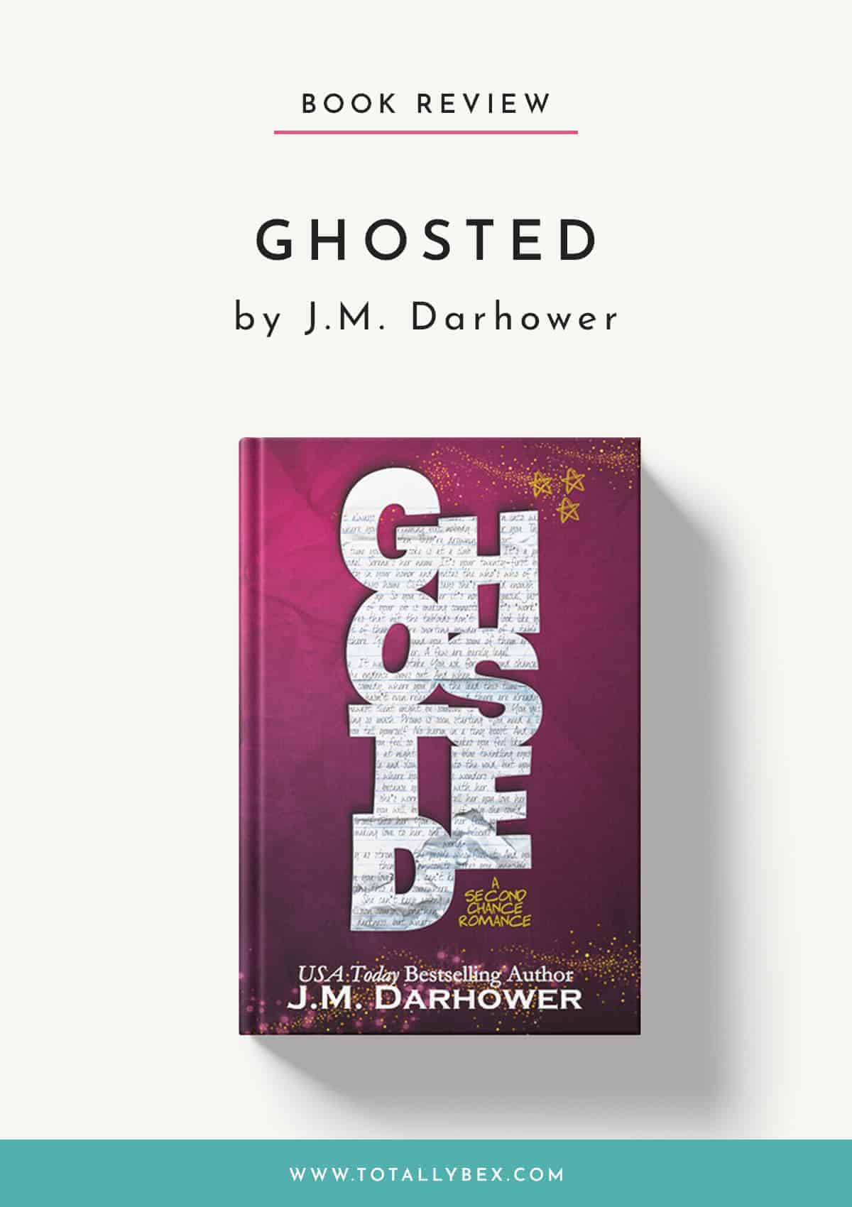 Ghosted by JM Darhower-Book Review