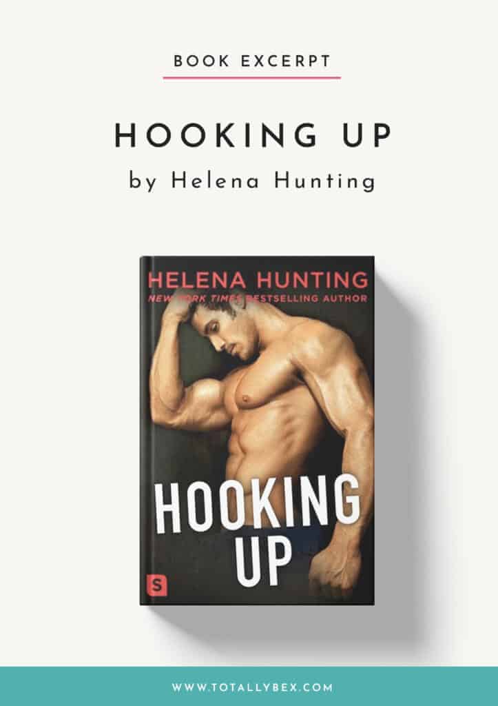 Take a peek inside HOOKING UP by Helena Hunting, the follow-up book to SHACKING UP! This is the second of the 5-book series and can be read as a standalone.