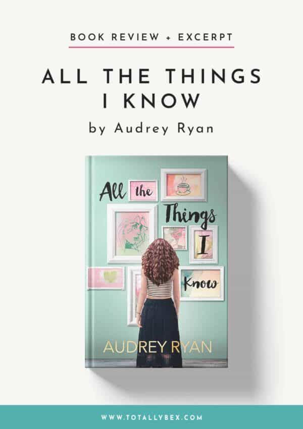 All the Things I Know by Audrey Ryan-Book Review+Excerpt All the Things I Know by Audrey Ryan-Book Review+Excerpt