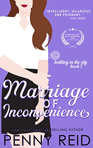 Marriage of Inconvenience by Penny Reid is the phenomenal and final book in the Knitting in the City series featuring foul-mouthed Dan, mild-mannered Kat, and their marriage of convenience