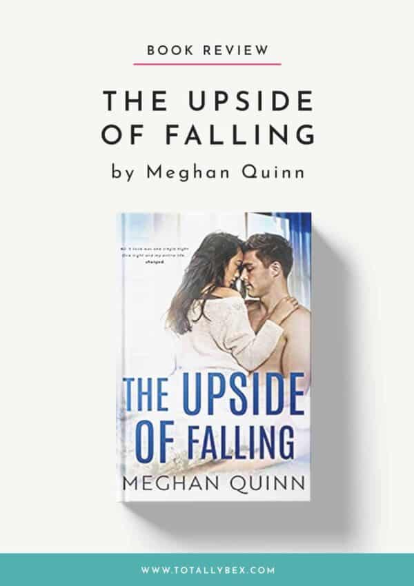 The Upside of Falling by Meghan Quinn-Book Review