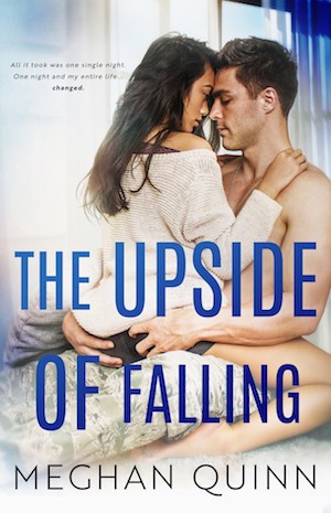 The Upside of Falling by Meghan Quinn | contemporary romance