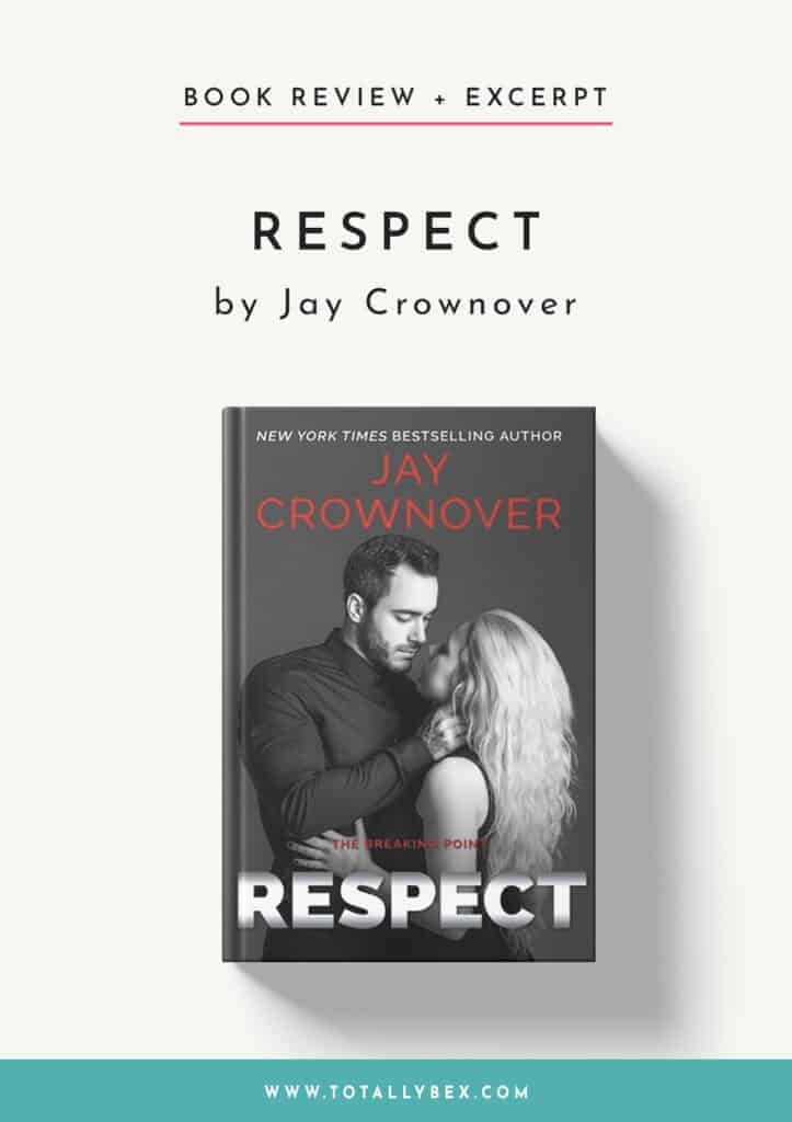 Respect by Jay Crownover, a suspenseful age gap mafia romance, gives us delectable tension, explosive chemistry, and life-endangering drama, along with a long-awaited HEA!