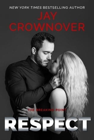 Respect by Jay Crownover