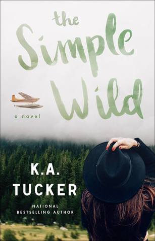 The Simple Wild by KA Tucker | contemporary romance