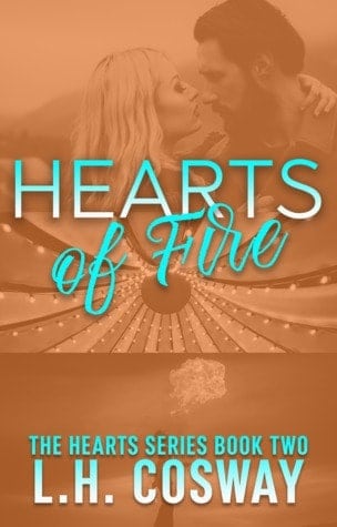 Hearts of Fire by LH Cosway-new cover