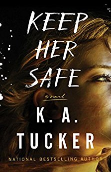 Keep Her Safe by KA Tucker