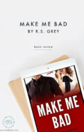 Make Me Bad by R.S. Grey-Pin2