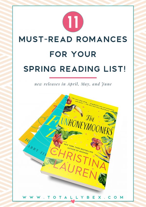 11 Must Read Romances For Spring