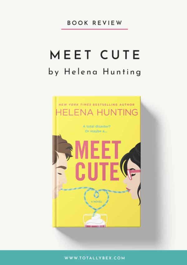 Meet Cute by Helena Hunting-Book Review
