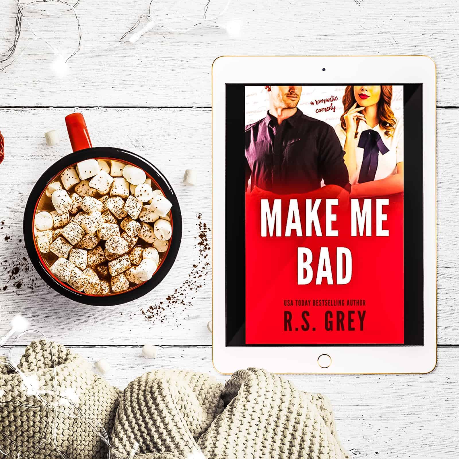 Make Me Bad by RS Grey is a standalone romantic comedy with a slow burn, opposites attract, forbidden relationship. So adorable and the opposite of bad!