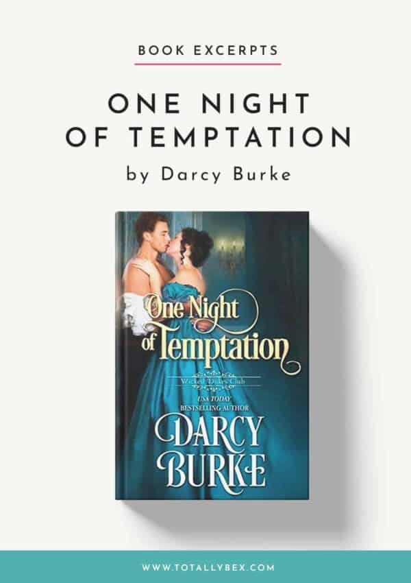 One Night of Temptation by Darcy Burke-Excerpt