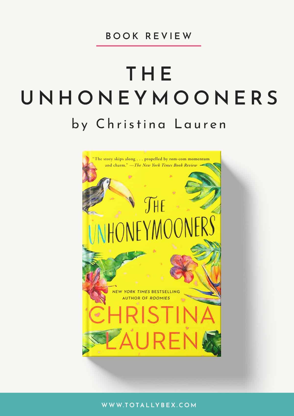 The Unhoneymooners by Christina Lauren-Book Review