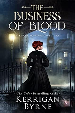 The Business of Blood by Kerrigan Byrne-new cover