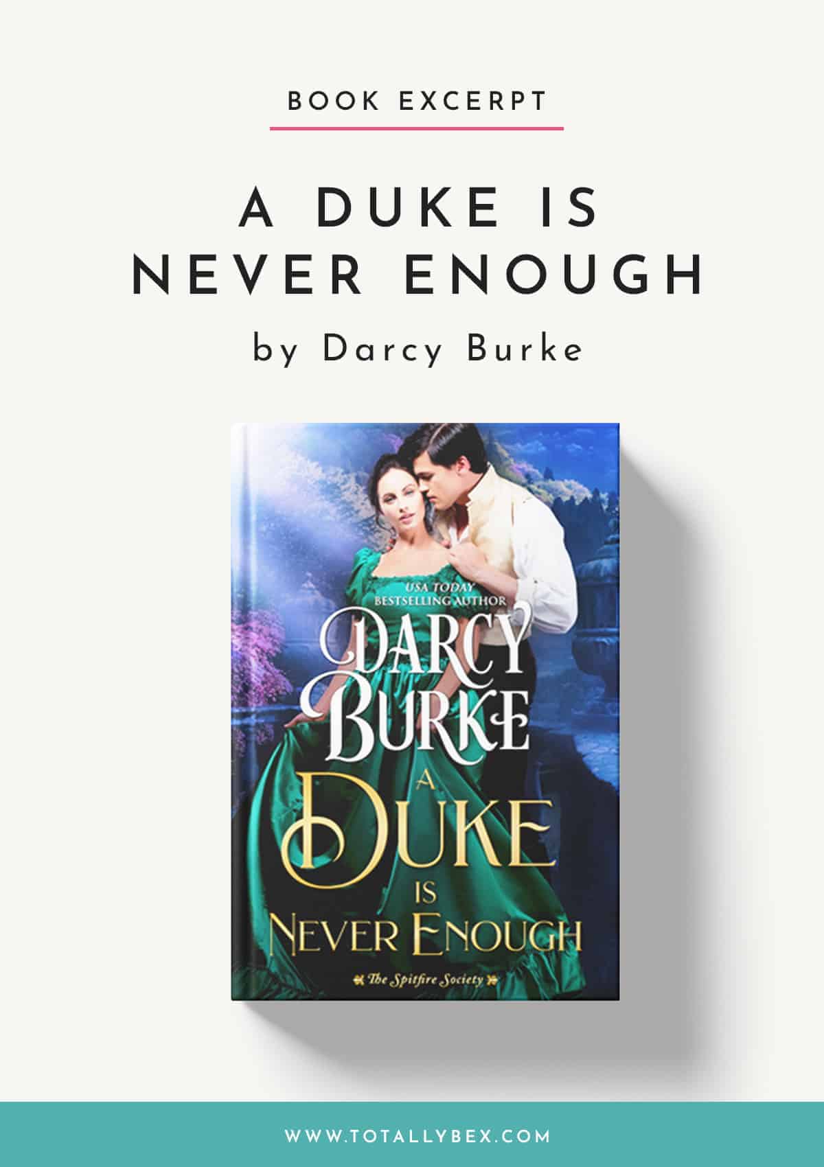 A Duke is Never Enough by Darcy Burke – A Murder, A Spinster, and a Rake!