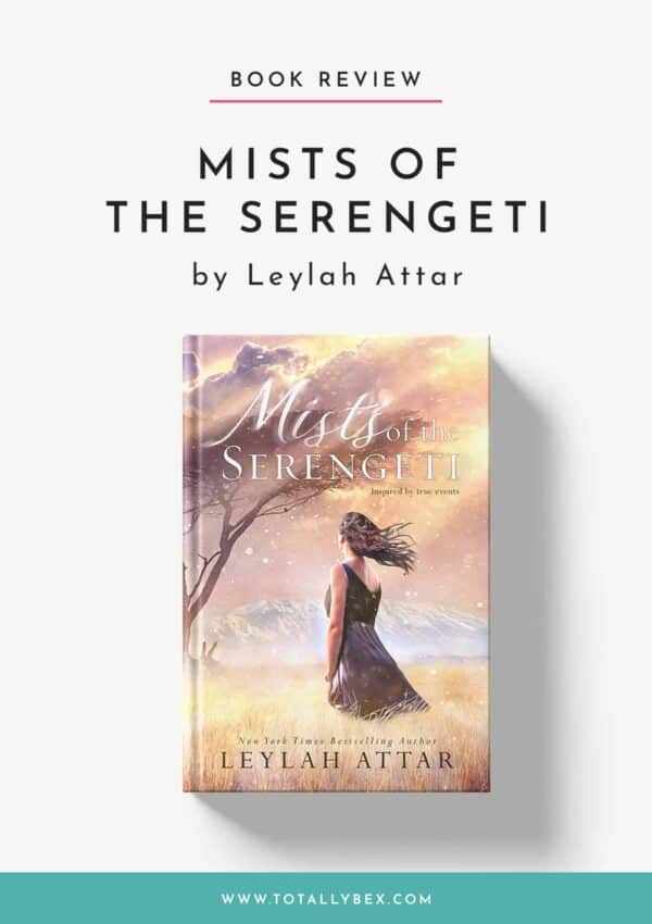 Mists of the Serengeti by Leylah Attar-Book Review