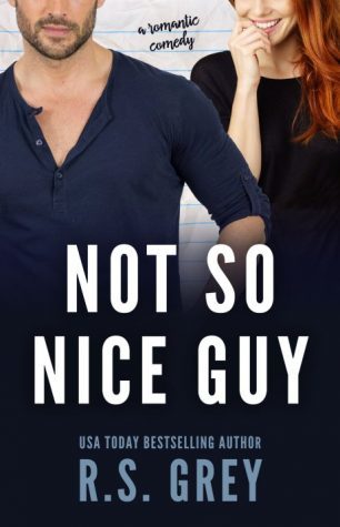 Not So Nice Guy by RS Grey