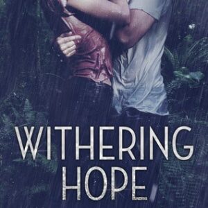 Withering Hope by Layla Hagen