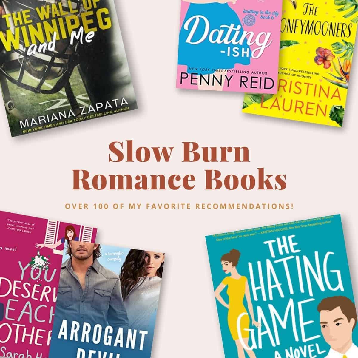 The Best Slow Burn Romance Books is a curated list of slow burn romance novel recommendations by book blogger Totally Bex