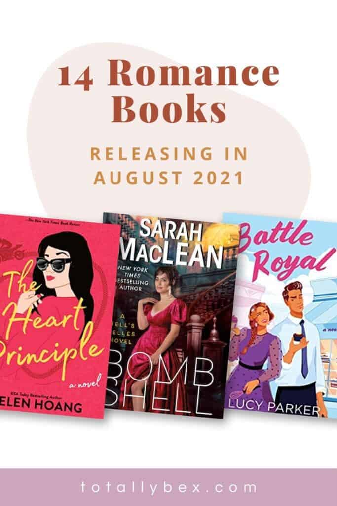 14 New Romance Books for August 2021 is a curated list of contemporary romance books, historical romance, and fantasy romance to add to your TBR!