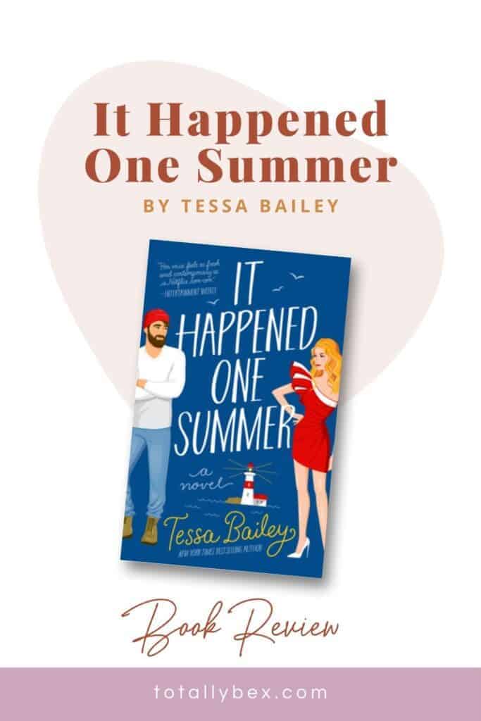 It Happened One Summer by Tessa Bailey is a fun, sweet, steamy, and swoony opposites attract romance featuring a grumpy fisherman and a pampered socialite.