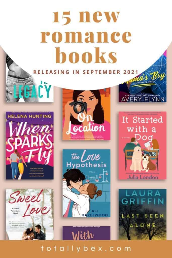 15 New Romance Books for September 2021 is a curated list of contemporary romance books, historical romance, and romantic suspense to add to your TBR!