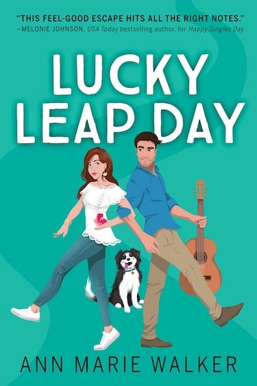 Lucky Leap Day by Anne Marie Walker